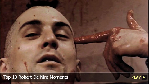 Top 10 Robert De Niro Moments
