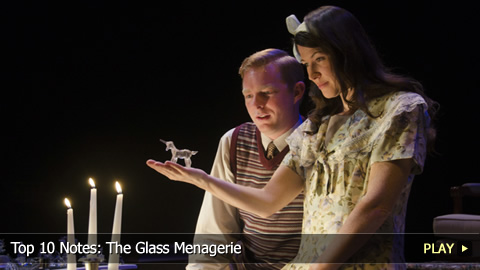 Top 10 Notes: The Glass Menagerie