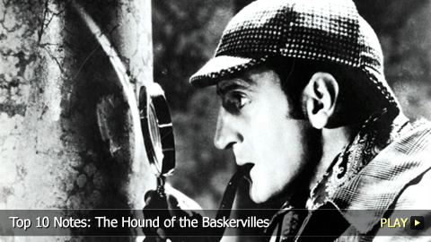 Top 10 Notes: The Hound of the Baskervilles