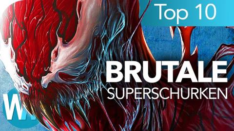 TOP 10 der BRUTALSTEN Superschurken