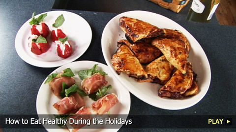 How to Eat Healthy During the Holidays