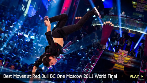 Best Breakdancing at Red Bull BC One Moscow 2011 World Final