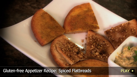 Gluten-free Appetizer Recipe: Spiced Flatbreads