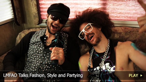 LMFAO Talks Fashion, Style and Partying