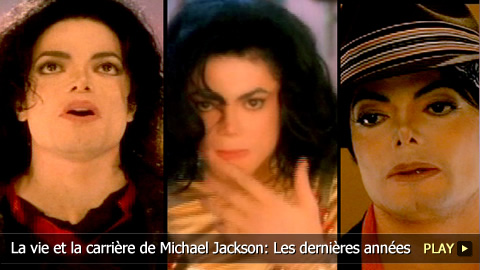 La vie et la carrière de Michael Jackson: Les dernières années