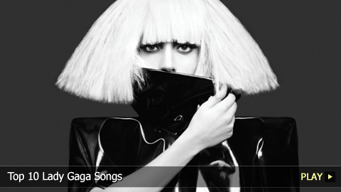 Top 10 Lady Gaga Songs from The Fame and The Fame Monster