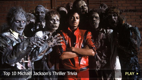 Top 10 Michael Jackson's Thriller Trivia 