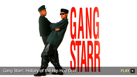 Gang Starr: History of the Hip Hop Duo