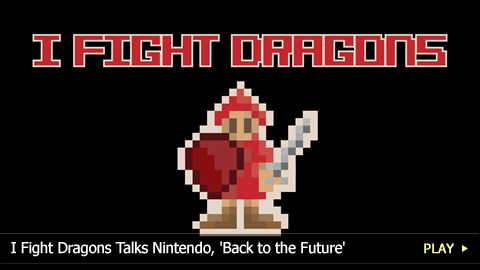 I Fight Dragons Talks Nintendo, 