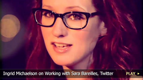 Ingrid Michaelson on Working with Sara Bareilles, Twitter