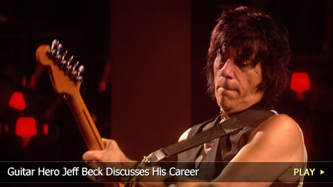 Guitar Hero Jeff Beck Discusses His Career