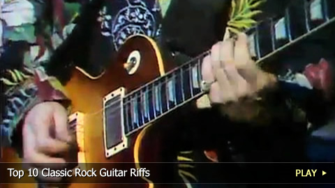 Top 10 Classic Rock Guitar Riffs