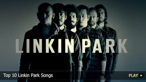 Top 10 Greatest Linkin Park Songs