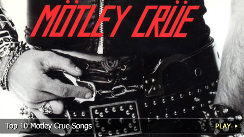 Top 10 Motley Crue Songs