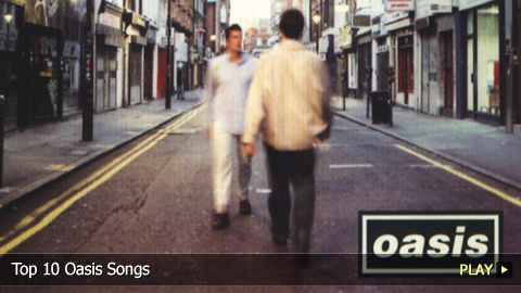 Top 10 Oasis Songs.