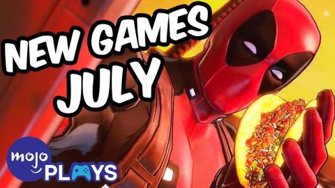 Anticipated Games of July 2019