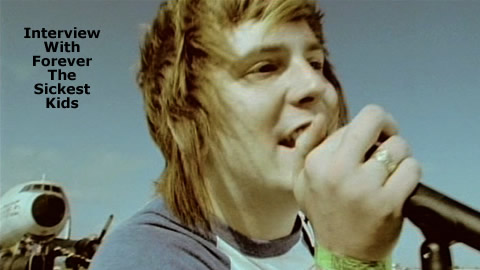 Interview With Forever The Sickest Kids