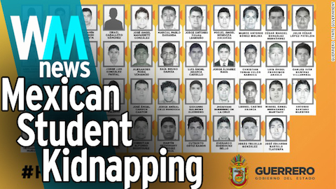 Top 10 Mexican Mass Student Kidnapping Facts - WMNews Ep. 9