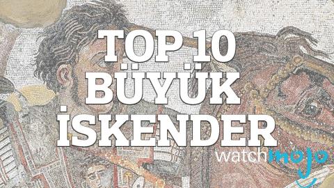 Büyük İskender'le İlgili 10 Muhteşem Gerçek!