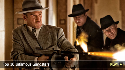 Top 10 Infamous Gangsters