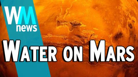 10 Mars Liquid Water Discovery Facts - WMNews Ep. 48