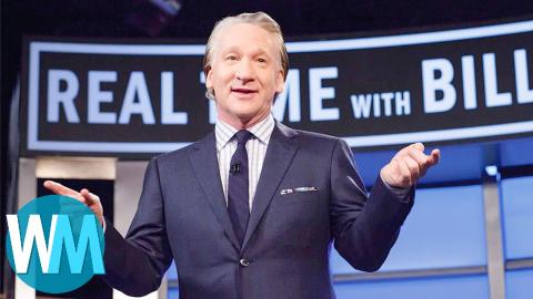 Top 10 Reasons Why Bill Maher Is Hated