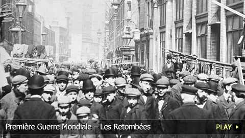 Première Guerre Mondiale – Les Retombées