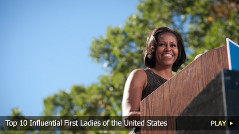 Top 10 Influential First Ladies of the United States