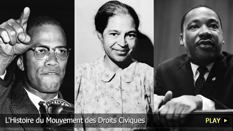 L'Histoire du Mouvement des Droits Civiques