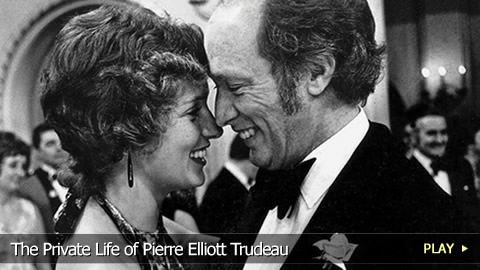 The Private Life of Pierre Elliott Trudeau