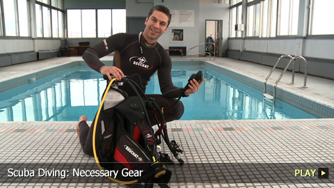 Scuba Diving: Necessary Gear