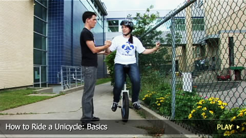 How to Ride a Unicycle: Basics