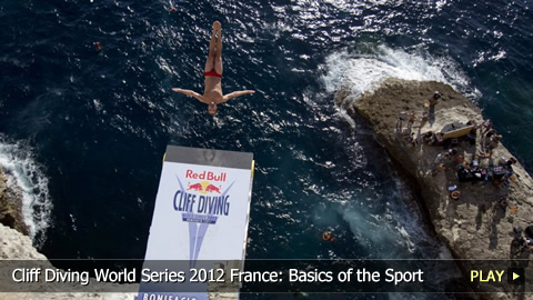 Cliff Diving World Series 2012 France: Basics of the Sport