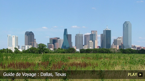 Guide de Voyage : Dallas, Texas