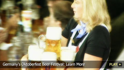 Germany's Oktoberfest Beer Festival: Learn More