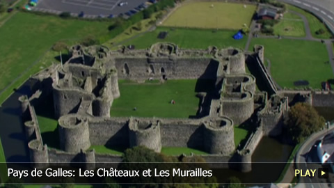 Pays de Galles: Les Châteaux et Les Murailles du Roi Édouard à Gwynedd