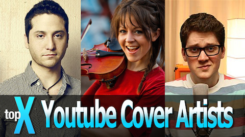 Top YouTube Cover Artists