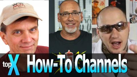 Top 10 YouTube How-To Channels - TopX Ep.16