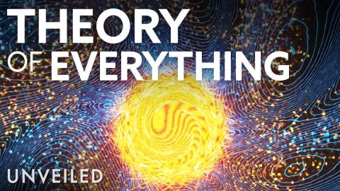 Did Scientists Just Discover A Theory Of Everything? | Unveiled