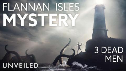 The Flannan Isles Lighthouse Mystery | How Did 3 People Disappear Completely? | Unveiled