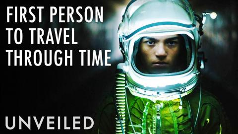 What If You Were the First Time Traveler? | Unveiled