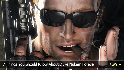 7 Things You Should Know About Duke Nukem Forever
