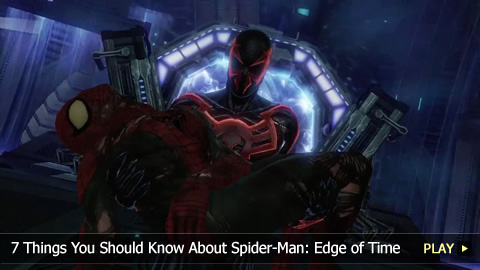 7 Things You Should Know About Spider-Man: Edge of Time