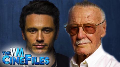 James Franco and Marvel's Stan Lee Accused of Sexual Misconduct – The CineFiles Ep. 54