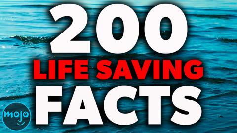 Top 200 Facts That Could Save Your Life 
