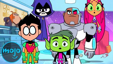 Top 10 Reasons Why Teen Titans Go Is Hated 