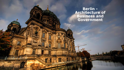 Berlin Travel Guide- Architecture