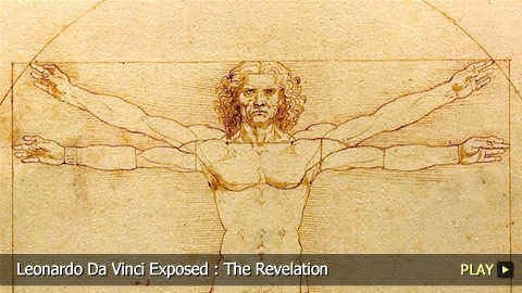 Leonardo Da Vinci Exposed : The Revelation