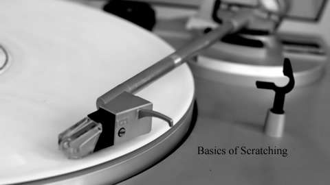 Learn Basic Scratching Techniques