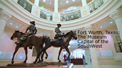 Top Museums in Fort Worth, Texas